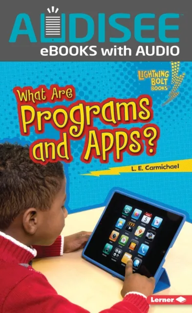 What Are Programs and Apps?