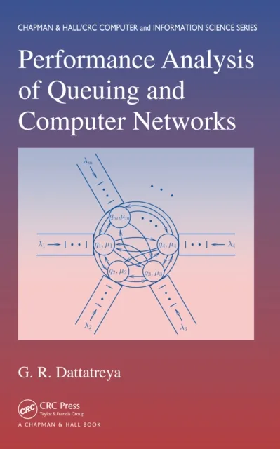 Performance Analysis of Queuing and Computer Networks