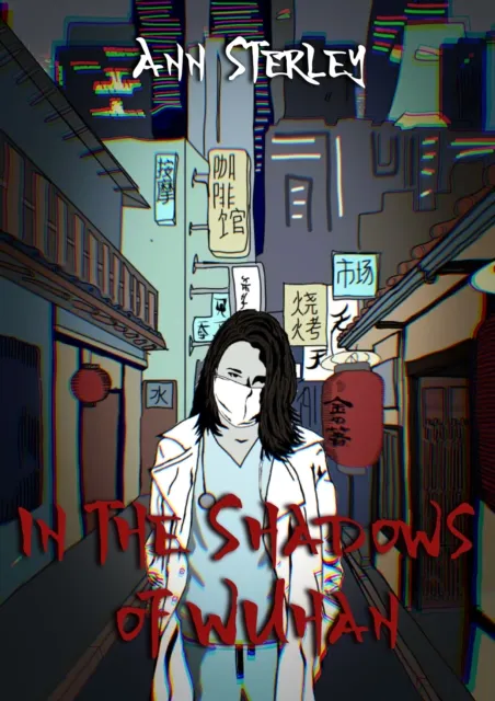 In the Shadows of Wuhan