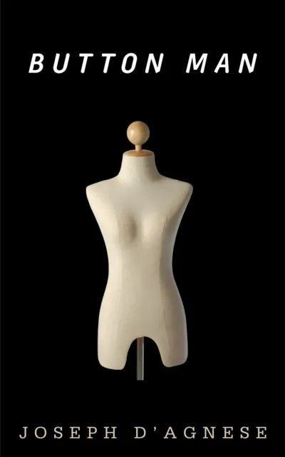 Button Man: A Short Story