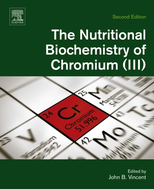 Nutritional Biochemistry of Chromium(III)