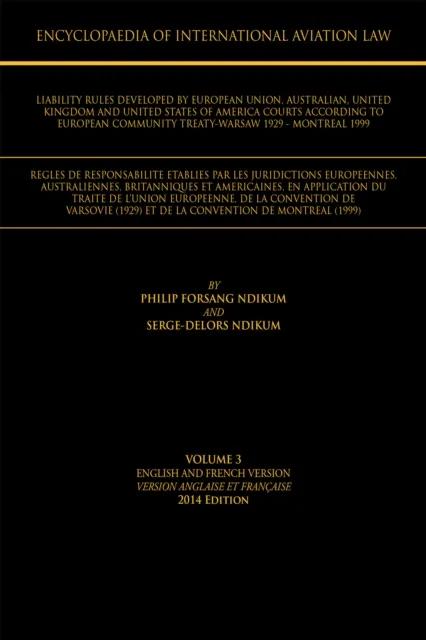 Encyclopaedia of International Aviation Law