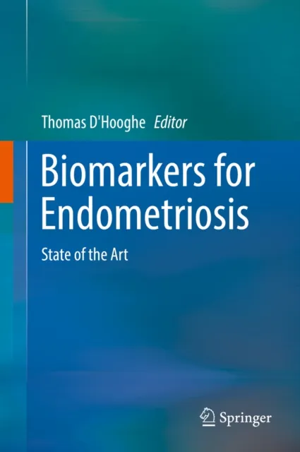Biomarkers for Endometriosis