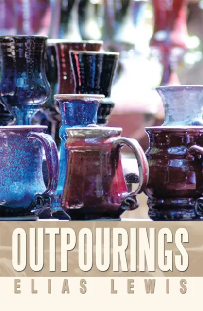 Outpourings
