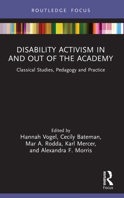 Disability Activism in and out of the Academy