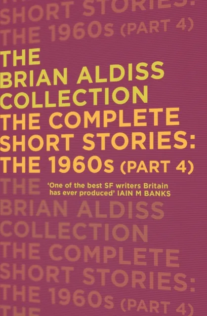 Complete Short Stories: The 1960s (Part 4)