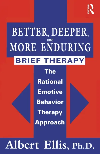 Better, Deeper And More Enduring Brief Therapy