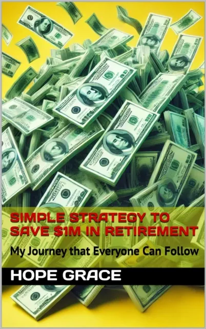 Simple Strategy to Save $1M in Retirement