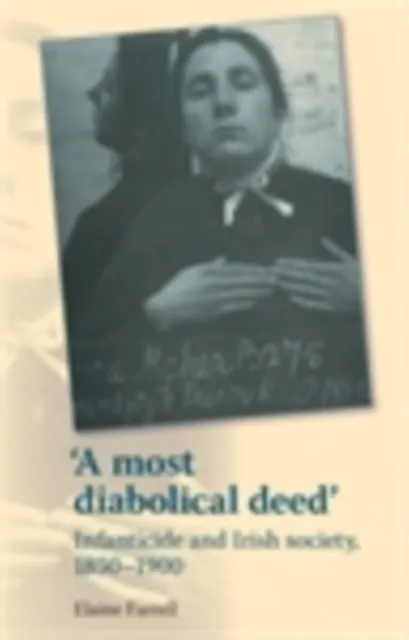 most diabolical deed'