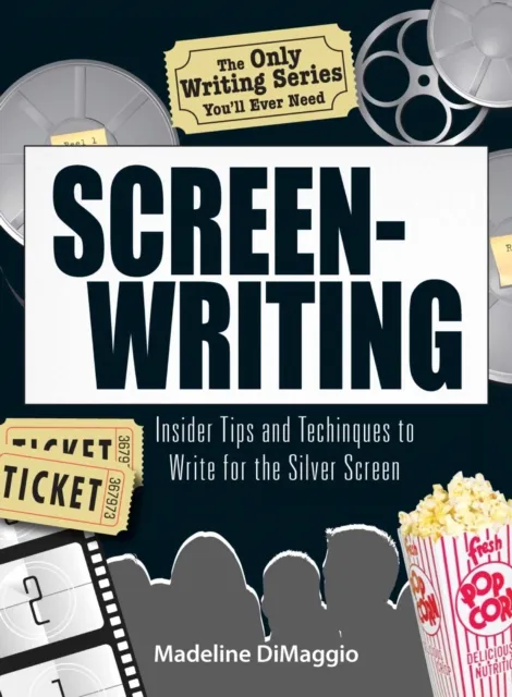 Only Writing Series You'll Ever Need   Screenwriting