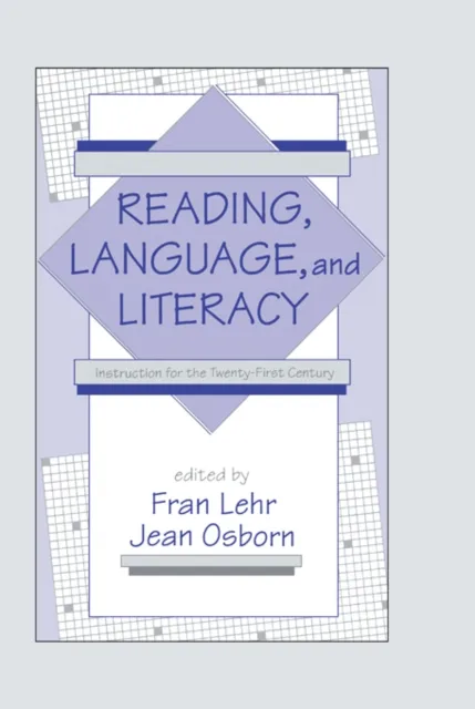Reading, Language, and Literacy