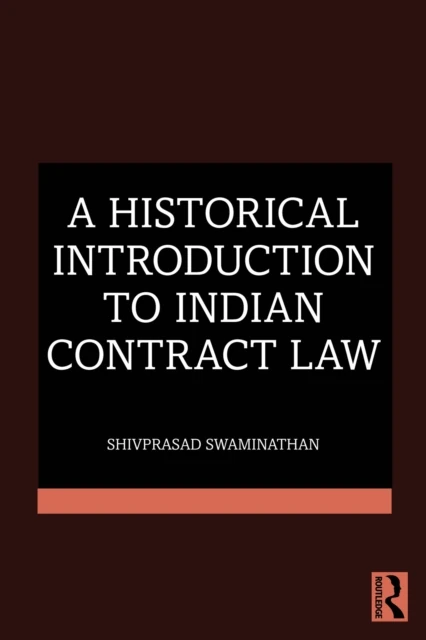 Historical Introduction to Indian Contract Law