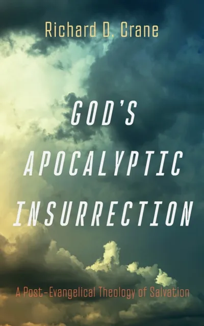 God's Apocalyptic Insurrection