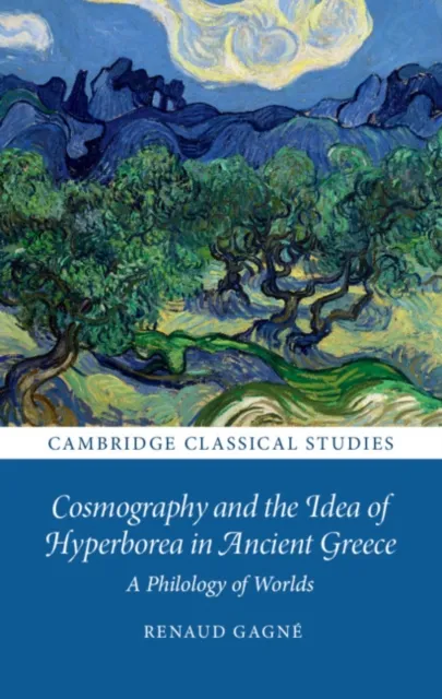 Cosmography and the Idea of Hyperborea in Ancient Greece