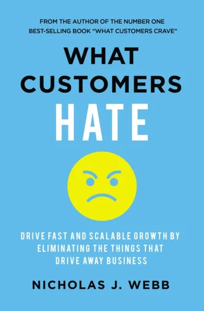 What Customers Hate