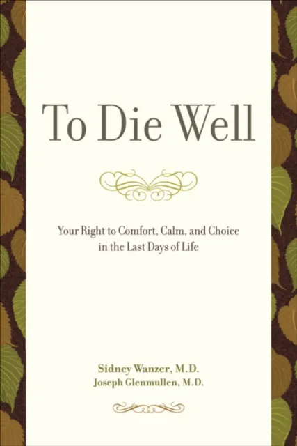 To Die Well