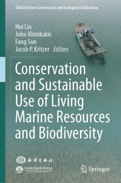 Conservation and Sustainable Use of Living Marine Resources and Biodiversity