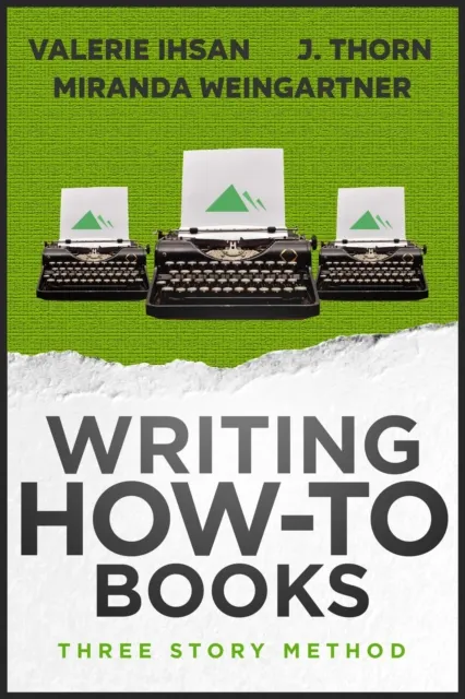 Three Story Method: Writing How-To Books