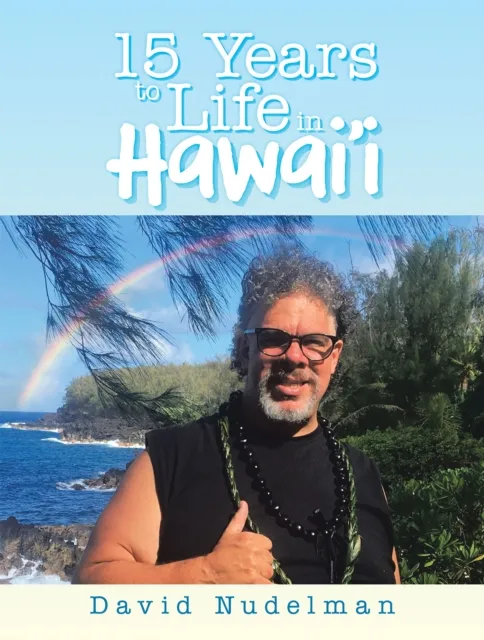 15 Years to Life in Hawai'i