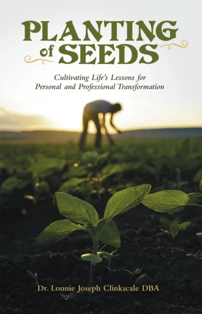 Planting of Seeds