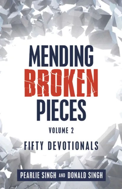 Mending  Broken  Pieces