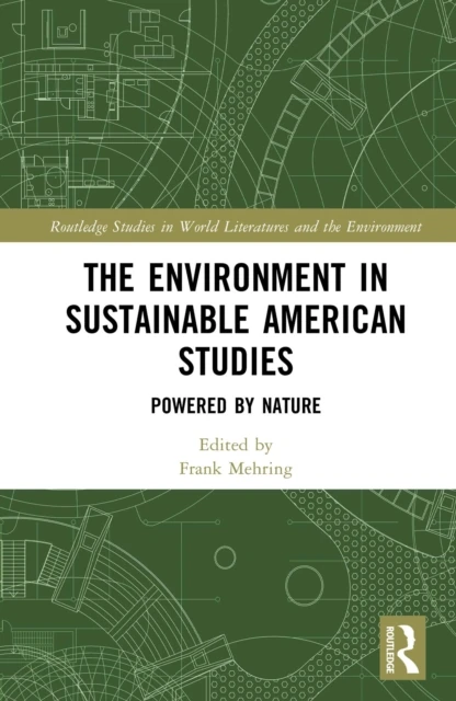 Environment in Sustainable American Studies
