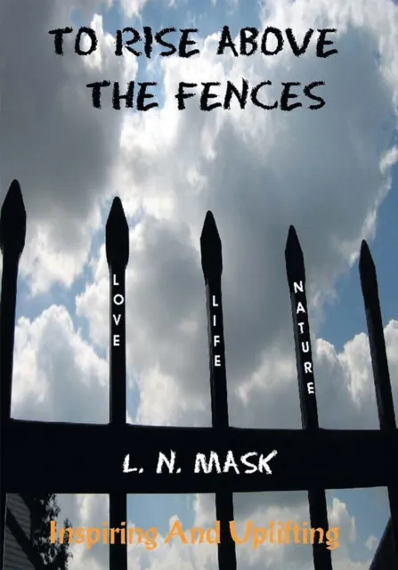 To Rise Above the Fences
