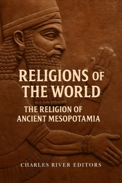 Religion of Ancient Mesopotamia