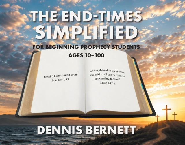 End-Times Simplified