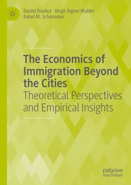 Economics of Immigration Beyond the Cities