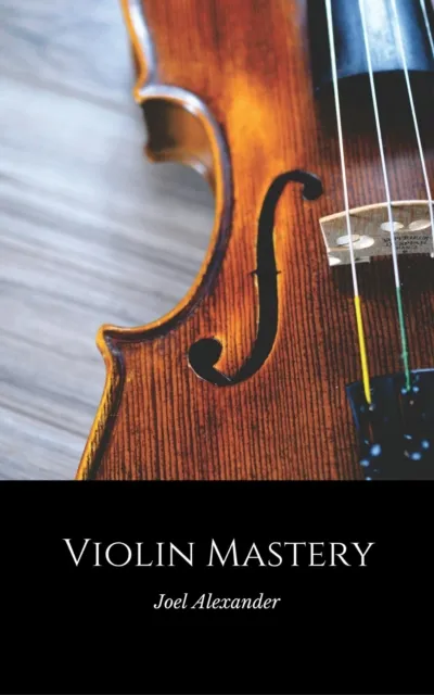 Violin Mastery