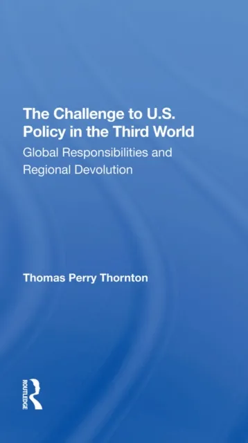 Challenge To U.S. Policy In The Third World