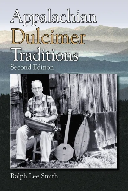 Appalachian Dulcimer Traditions