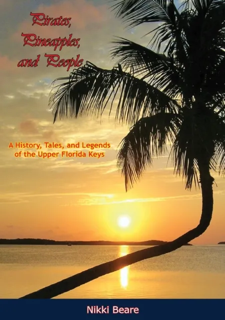 Pirates, Pineapples, and People