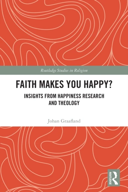 Faith Makes You Happy?