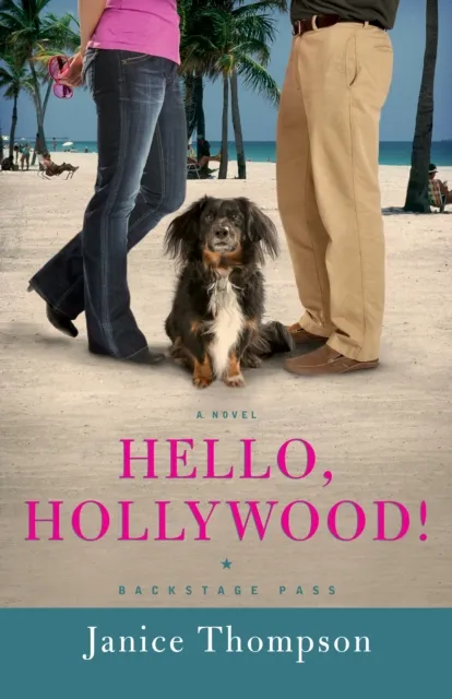 Hello, Hollywood! ( Book #2)
