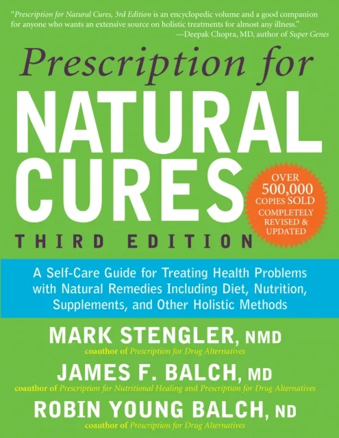 Prescription for Natural Cures (Third Edition)