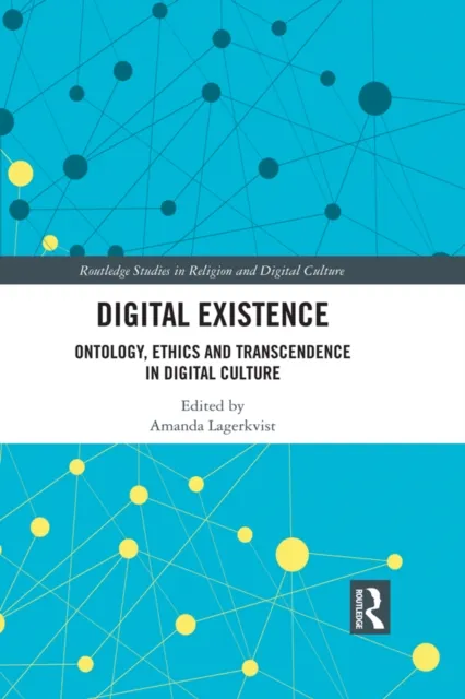 Digital Existence