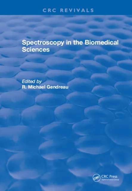 Spectroscopy in the Biomedical Sciences