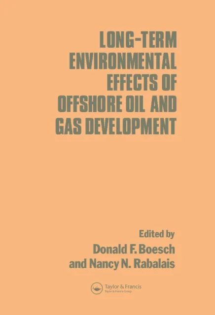 Long-term Environmental Effects of Offshore Oil and Gas Development