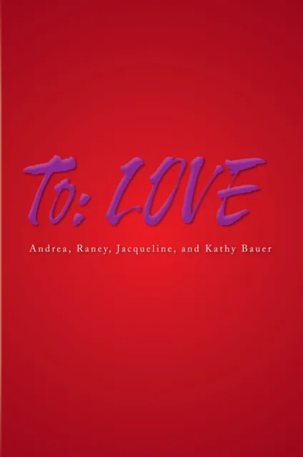 To: Love