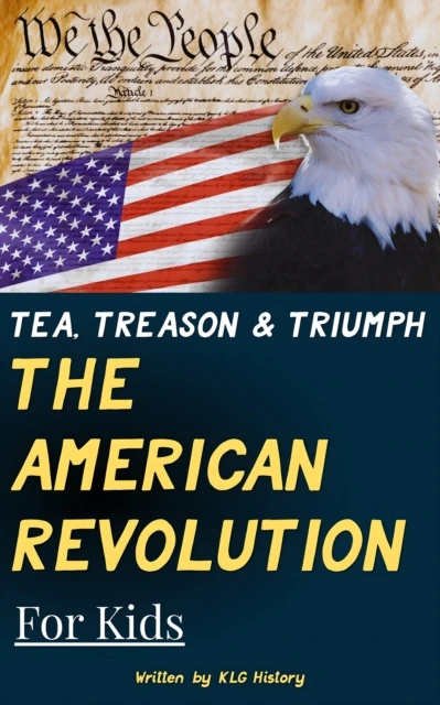 American Revolution for Kids