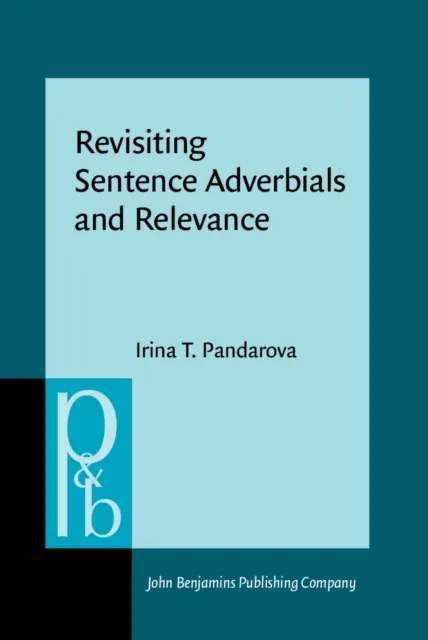 Revisiting Sentence Adverbials and Relevance