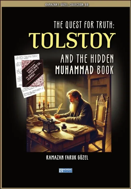 Quest for Truth: Tolstoy and the Hidden Muhammad Book
