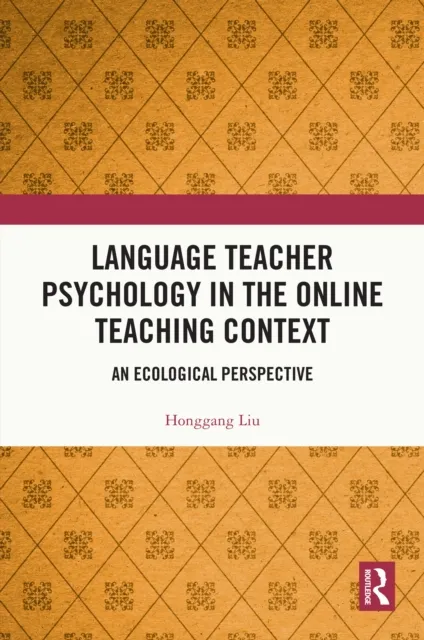 Language Teacher Psychology in the Online Teaching Context