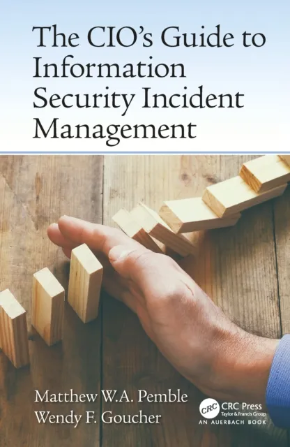 CIO's Guide to Information Security Incident Management