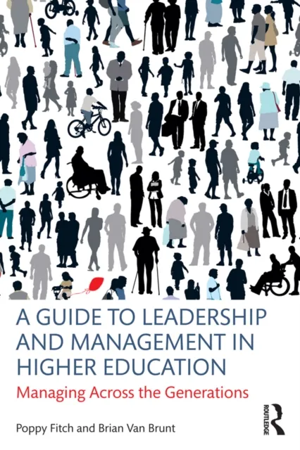 Guide to Leadership and Management in Higher Education