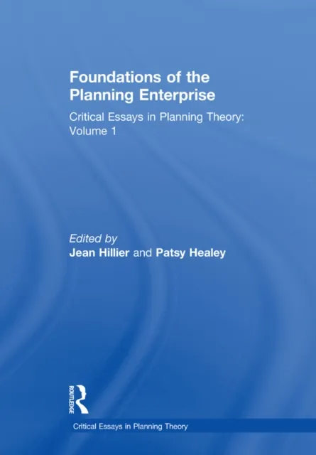 Foundations of the Planning Enterprise