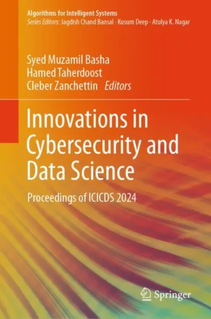 Innovations in Cybersecurity and Data Science