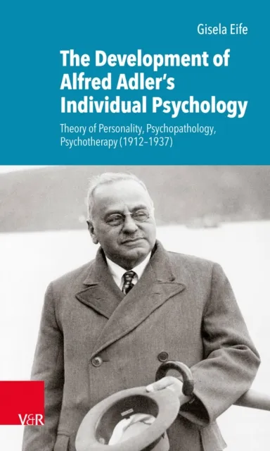 Development of Alfred Adler's Individual Psychology